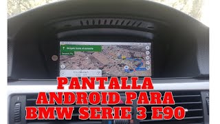 Pantalla Android para BMW serie 3 E90 [upl. by Anovahs]