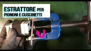 costruzione estrattore per pignoni e cuscinetti [upl. by Ferdinanda]