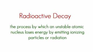 Chemistry Lesson  17  Radioactivity [upl. by Meunier]