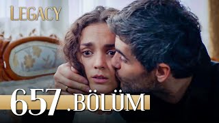 Emanet 657 Bölüm  Legacy Episode 657 [upl. by Aihsekan]