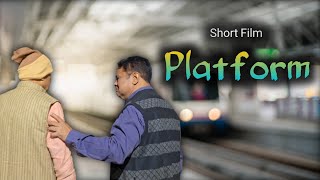 Award Winning quotPlatformquot Short Film Hindi [upl. by Esenej]