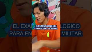 El exámen Psicológico para entrar a la Militar podcast josueare podcastmexico [upl. by Aneeles898]