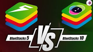 BlueStacks 5 vs BlueStacks 10 Which is Better [upl. by Armillas]