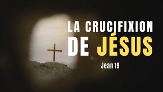 PÂQUES  LA CRUCIFIXION DE JÉSUS [upl. by Atalie26]