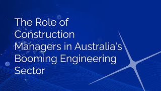 Construction Managers Recruitment in Australia [upl. by Llednav]