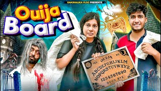 Ouija Board  Kahani Bhoot Ki  Sanjhalika Vlog [upl. by Pascia]