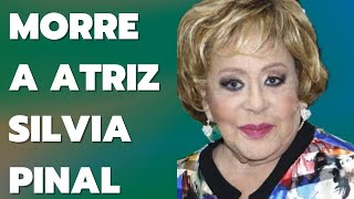 MORRE A ATRIZ SILVIA PINAL AOS 93 ANOS [upl. by Nilyad170]