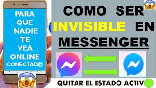 COMO SER INVISIBLE EN MESSENGER [upl. by Rellim]