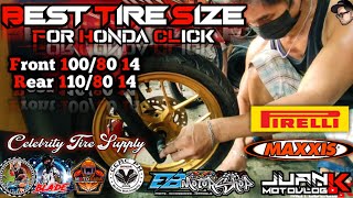 UPGRADE BEST Tire Size HONDA Click  Pirelli  Maxxis  110 80 14  Juan K Moto [upl. by Niccolo]