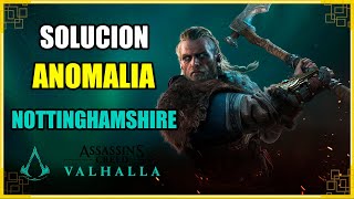 Solución Anomalía Nottinghamshire  Assassins Creed Valhalla [upl. by Halas]