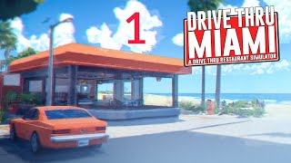 Drive Thru Miami Simulator Lets Play 1 Early Access [upl. by Irrehc]