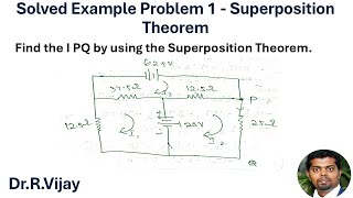 Solved Example Problem 1  Superposition Theorem bee [upl. by Jamnes]