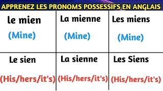 Les Pronoms Possessif En AnglaisApprendre lAnglais Pour Debutants [upl. by Edison803]