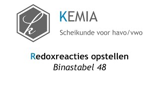 Redoxreacties opstellen Binastabel 48 [upl. by Christoper]