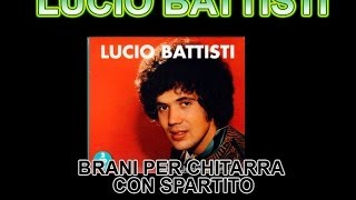 Lucio Battisti Una donna per amico spartito e video tutorial  lezione chitarra [upl. by Beckman]