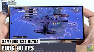 Samsung Galaxy S24 Ultra Test game PUBG Mobile 90 FPS  Snapdragon 8 Gen 3 [upl. by Abroms]