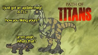 Daspletosaurus New TLC Megalania patch note bottom feeder in Path of Titans [upl. by Adamski]