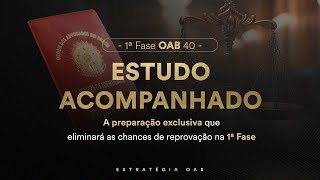 ðŸ’Ž Exclusivo Estudo Acompanhado 1Âª Fase da OAB 40 [upl. by Neilson]