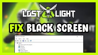 How to FIX Lost Light Black Screen [upl. by Heilner263]