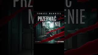 Przerwać milczenie Komisarz Oczko Kryminały po Polsku AudioBook PL S3 [upl. by Ilac]