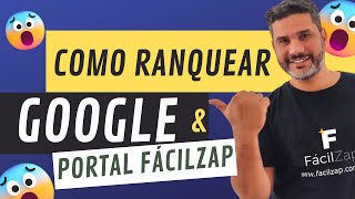 Domine o Ranqueamento Estratégias para Posicionar sua Loja no Google e no Portal FácilZap [upl. by Apollo]