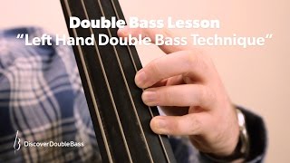 Left Hand Technique for DoubleUpright Bass Lesson with Geoff Chalmers [upl. by Prudence]