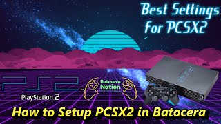 How to Setup PCSX2 in Batocera [upl. by Wardle]