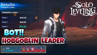 0134 BOT HOBGOBLIN LEADER  Solo Leveling Arise [upl. by Sebbie]