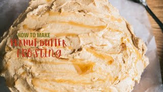 Peanut Butter Cream Cheese Frosting [upl. by Eniron]