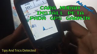 CARA INSTAL PETA NAVIGASINET PADA GPS GARMIN DENGAN MAP INSTALL DAN BASECAMP gpsgarmin petagps [upl. by Eldora]