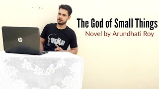 The God of Small Things  Novel by Arundhati Roy in Hindi summary Explanation [upl. by Nytsirk]