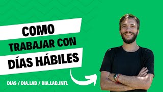 Días hábiles en Excel  Aprende a usar las funciones DIAS  DIALAB  DIALABINTL [upl. by Teragram742]