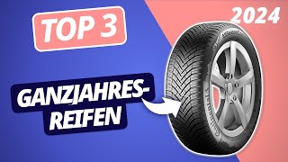 Die BESTEN GANZJAHRESREIFEN 2024  TOP 3 Reifen im VERGLEICH [upl. by Merrile]