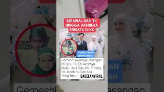 BERAWAL DARI TK ENDINGNYA BERSATU DI KK 😍‼️ shorts short shortvideo [upl. by Casie167]