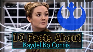 10 Facts About Kaydel Ko Connix  Star Wars The Last Jedi [upl. by Ahsiekram]