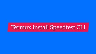 install speedtest CLI on Termux Android Terminal Emulator termux android cli [upl. by Persis]