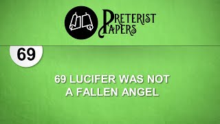 69 Lucifer was not a Fallen Angel [upl. by Ysabel]