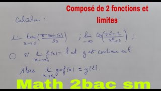 composee de 2 fonctions et limitesmath 2bac sm [upl. by Otero486]