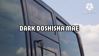 Dark Doshisha mae  合作 [upl. by Azer]