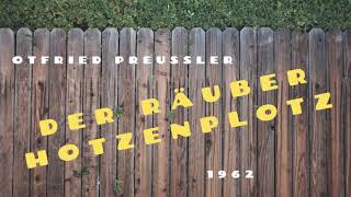 Otfried Preussler  Der Räuber Hotzenplotz [upl. by Cyler]