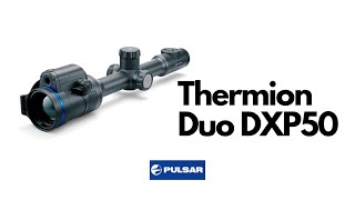 Visor térmico Thermion Duo DXP50 de Pulsar  Iberalia GO [upl. by Banyaz]