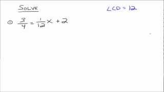 Solving Linear Equations That Contain Fractions [upl. by Martelli]