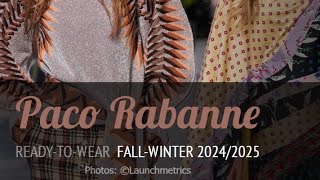 Collection Paco Rabanne fallwinter 20242025 💐🎉 [upl. by Roe]