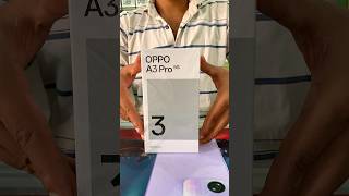 OPPO A3Pro 5G Unboxing amp Review trending unboxing shorts [upl. by Ayoj617]