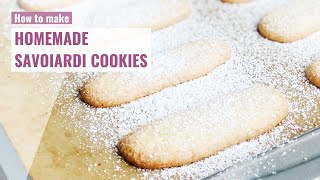 HOMEMADE SAVOIARDI COOKIES [upl. by Colligan]