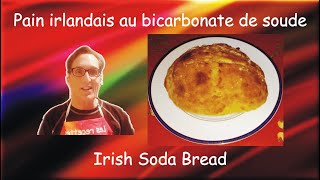 Authentic Traditional Irish Soda Bread  Authentique pain irlandais au bicarbonate de soude [upl. by Engud]