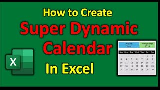 How to Create a Fully Dynamic Calendar in Excel  StepbyStep Excel Tutorial [upl. by Dickerson]