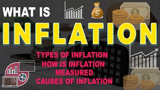 What is inflation and deflation  Types measurement amp Causes of Inflation  inflation explained [upl. by Rhee]