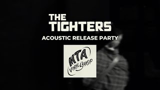 The Tighters unplugged live at MTA Vinyl Shop [upl. by Assele]