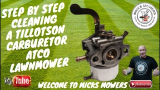 Atco Lawnmower Tillotson Carburetor step by Step cleaning [upl. by Odarnoc]